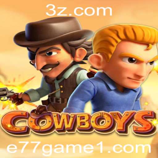 Explorando COWBOYS: O Fascinante Mundo do Jogo e77 Game