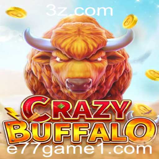 CRAZYBUFFALO: A Revolução no Mundo dos Jogos com e77 game