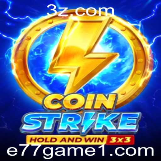 CoinStrike: O Novo Fenômeno dos Jogos com E77 Game