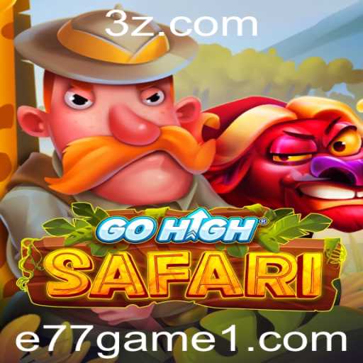 Descubra o Mundo de GoHighSafari: O e77 Game que Conquista Jogadores