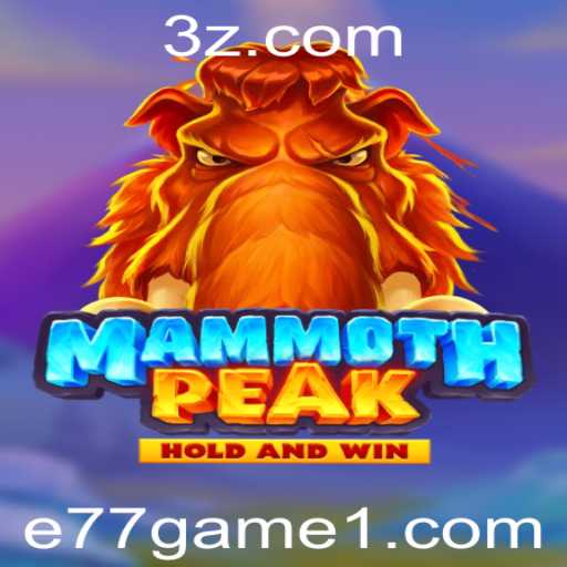 Descubra o Fascinante Mundo de MammothPeak: O Novo e77 Game que Está Conquistando os Jogadores