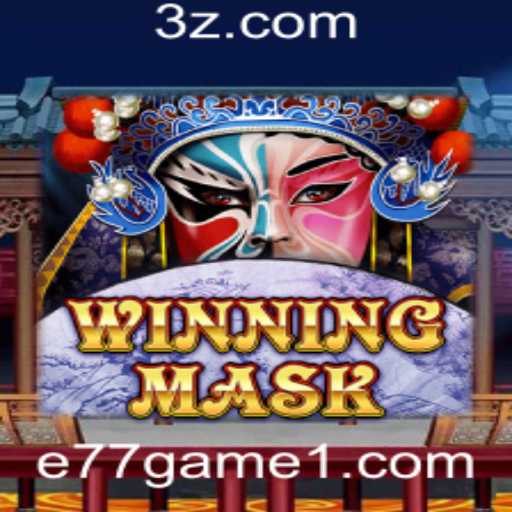 Descubra WinningMask: O Inovador E77 Game que Está Revolucionando o Mundo dos Jogos